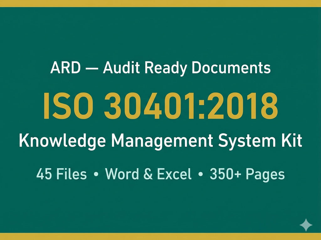 ISO 30401:2018 Knowledge Management Full Pack System Documents