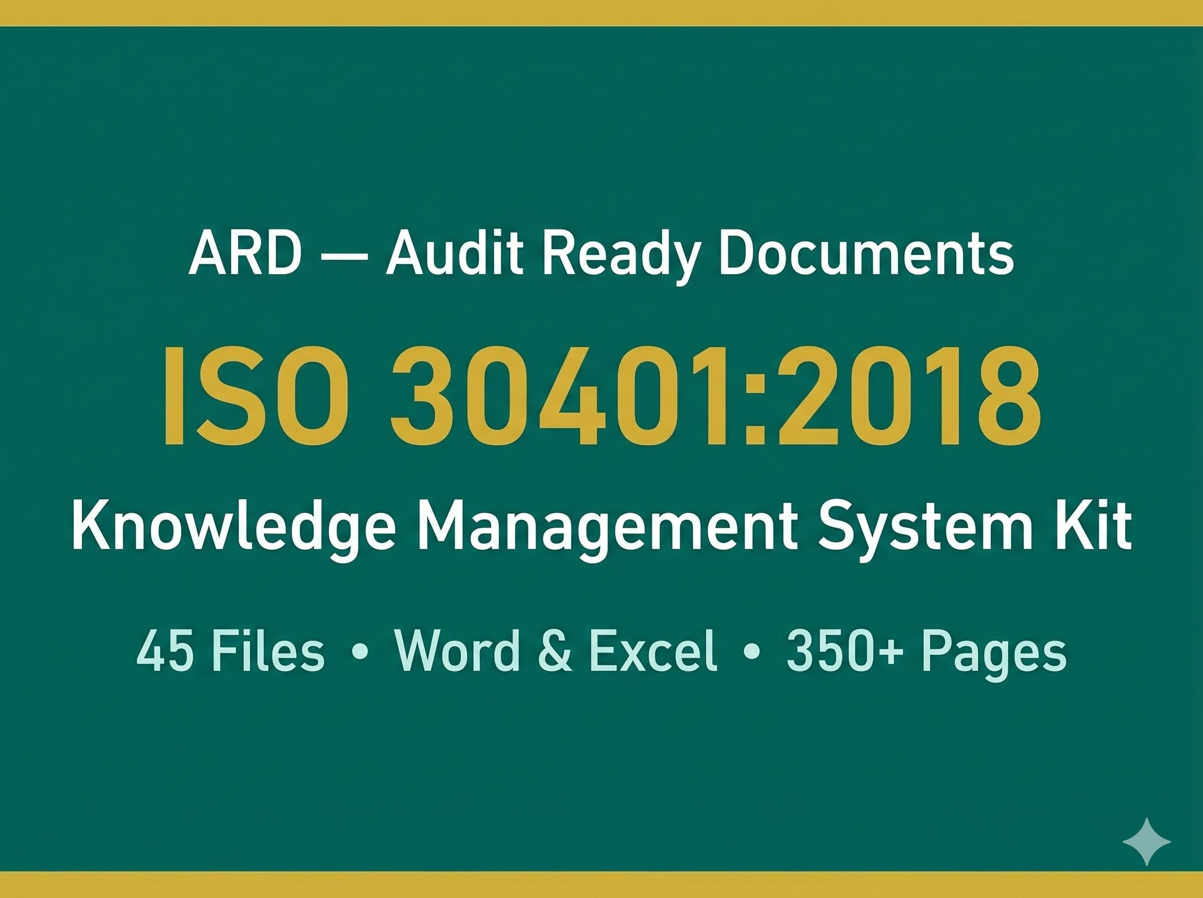 ISO 30401:2018 Knowledge Management Full Pack System Documents