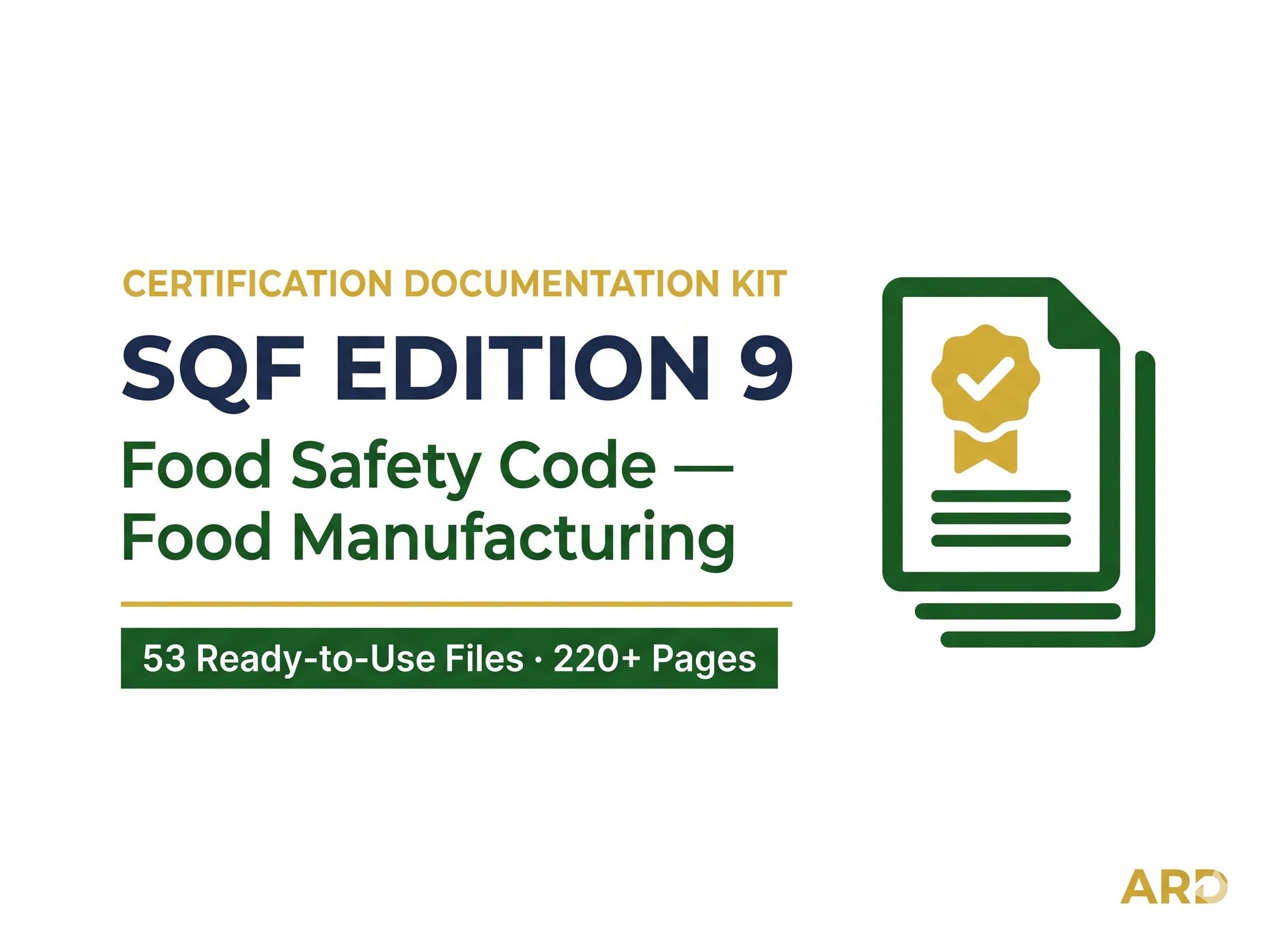 SQF Edition 9 Food Safety System Full Pack Documents