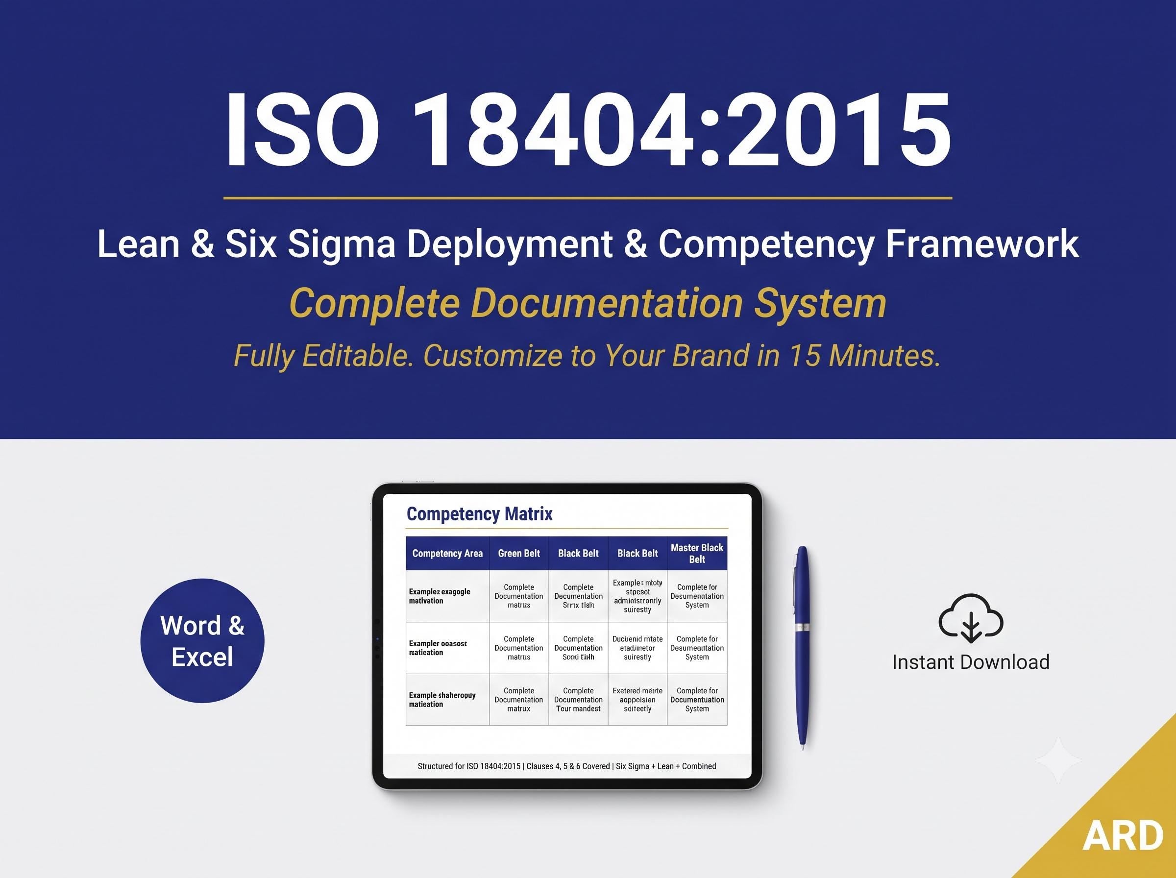 ISO 18404 Lean & Six Sigma System Full Pack (42 Documents | Deployment Competency Framework | Procedures Matrices Audit)