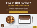 Pet Food HACCP FDA 21 CFR Part 507 Documentation System Full Pack All İn One