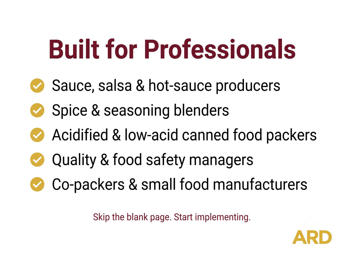 FDA HACCP Acidified , Low-Acid Canned Foods, Sauce, Spice & Dry Blends Food Safety Documentation System Full Pack