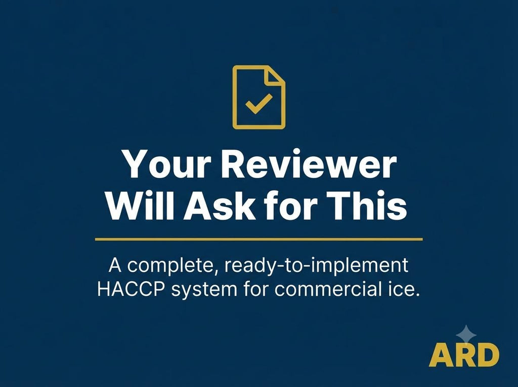 HACCP Food Safety Documentation Kit for Commercial Ice Plants — FDA 21 CFR Part 117 | Codex | 45 Documents, 170+ Pages