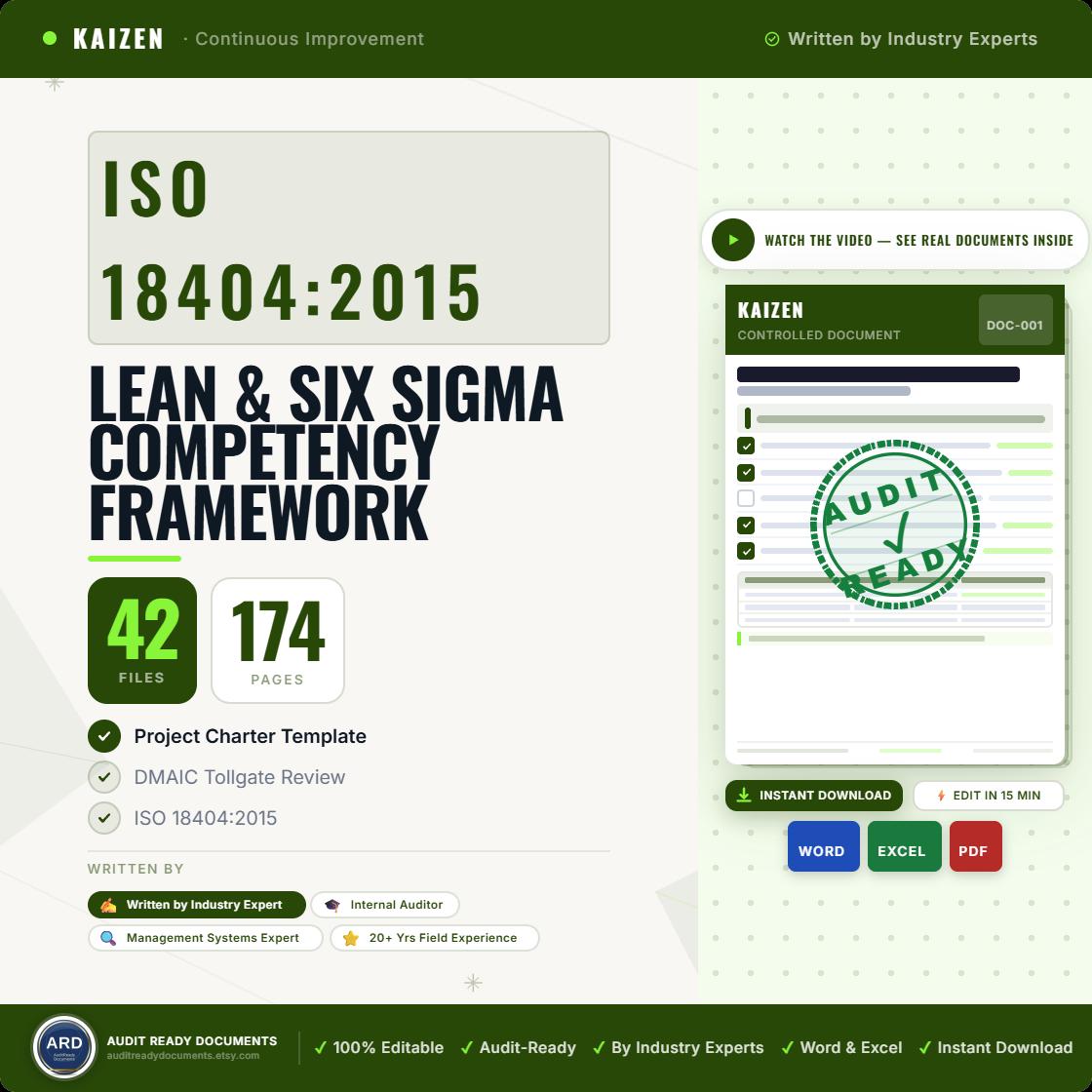 ISO 18404 Lean & Six Sigma System Full Pack (42 Documents | Deployment & Competency Framework | Procedures Matrices Audit)