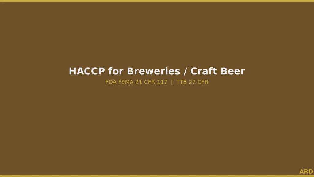 HACCP for Breweries Documentation System Full Pack +  (Bonus FDA FSMA 21 CfR 117 Compliant )