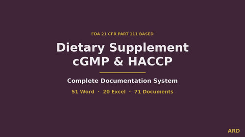 Dietary Supplement cGMP HACCP System Documents Full Pack (FDA 21 CFR Part 111 Quality Manual SOp Batch Record Haccp Plan Audit Checklist )