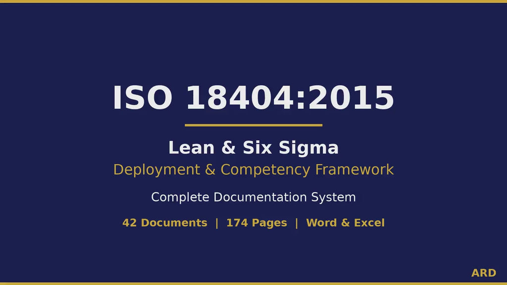 ISO 18404 Lean & Six Sigma System Full Pack (42 Documents | Deployment  Competency Framework | Procedures Matrices Audit)