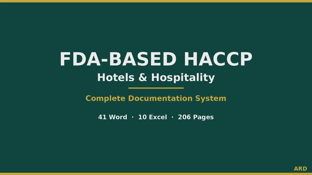 HACCP Food Safety Documentation Kit for Hotels & Hospitality Foodservice — FDA Food Code 2022 | Codex HACCP | 54 Documents, 206 Pages