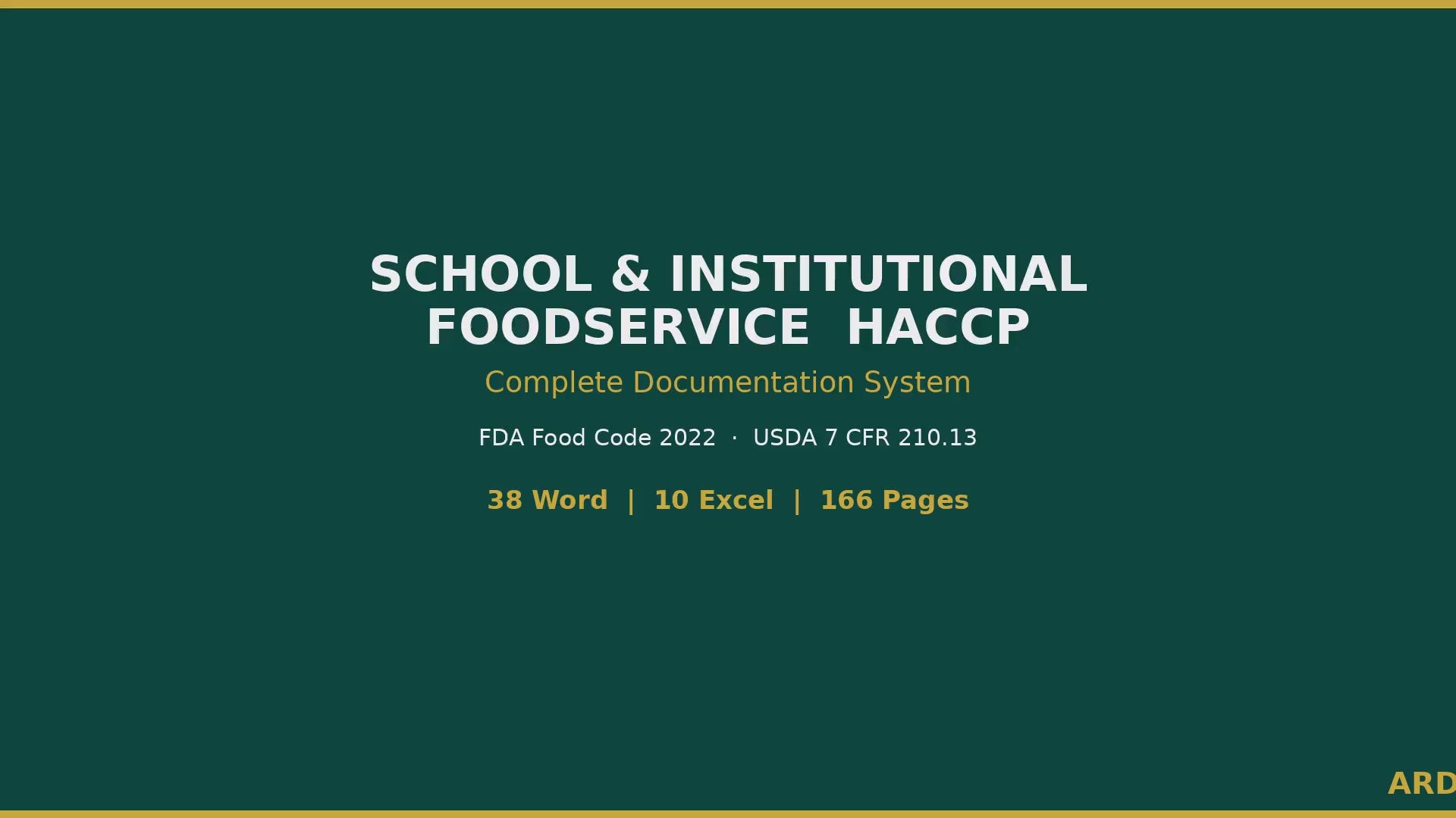 FDA School & Institutional Foodservice HACCP System Full Pack ( Food Code 2022 + USDA 7 CFr 210.13 )