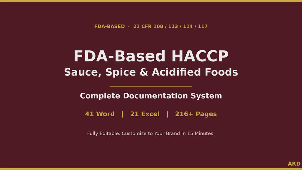 FDA HACCP Acidified , Low-Acid Canned Foods, Sauce, Spice & Dry Blends Food Safety Documentation System Full Pack