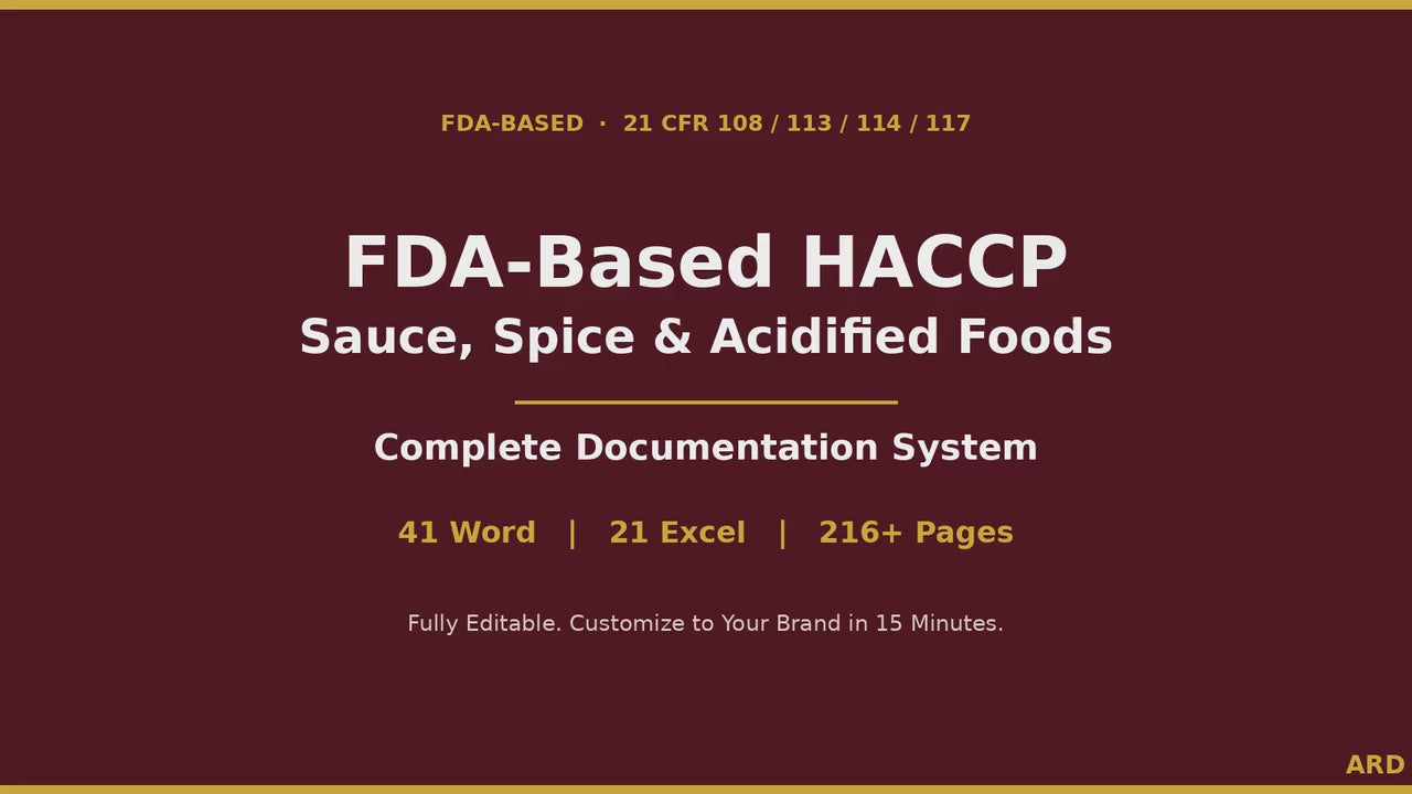FDA HACCP Acidified , Low-Acid Canned Foods, Sauce, Spice & Dry Blends Food Safety Documentation System Full Pack