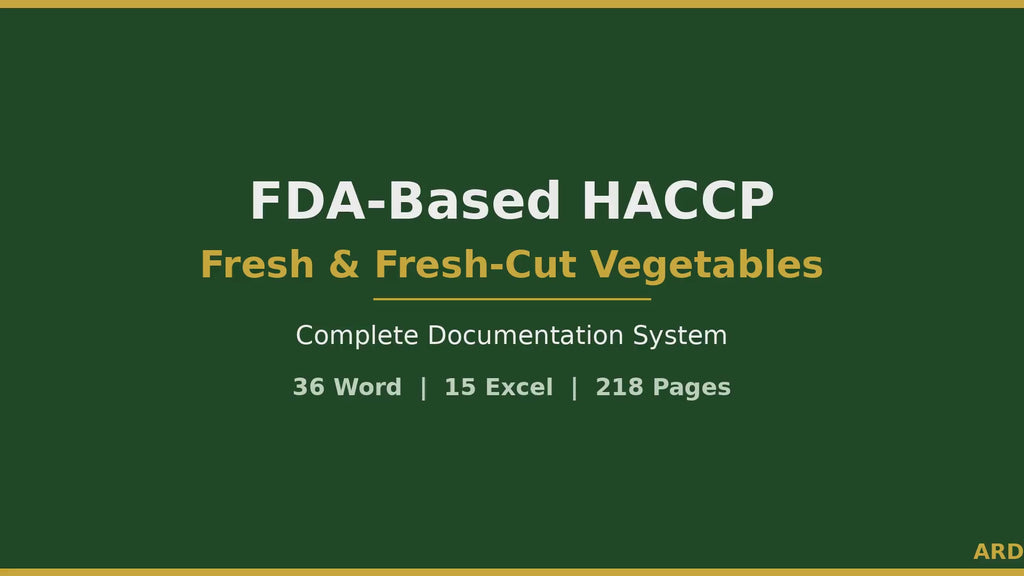 HACCP Plan for Fresh , Fresh-Cut Vegetables Food Safety Documentation System Full Pack | FDA FSMA 21 CFr 112 & 117