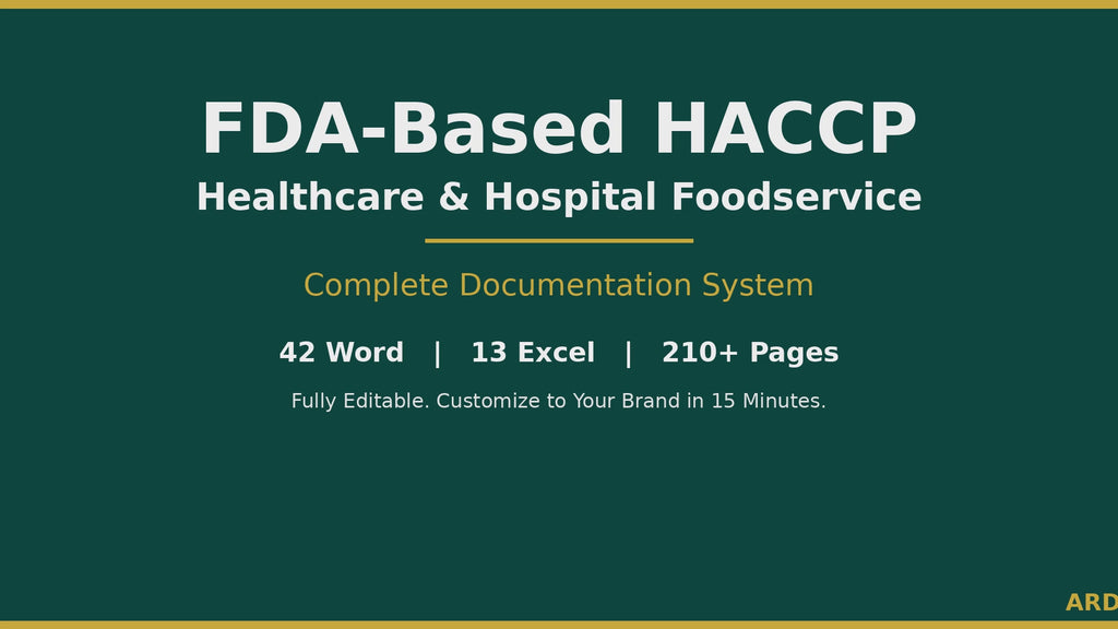 HACCP Food Safety Documentation Kit for Hospital & Healthcare Foodservice — FDA Food Code 2022 | HSP Controls | 55 Documents, 210+ Pages