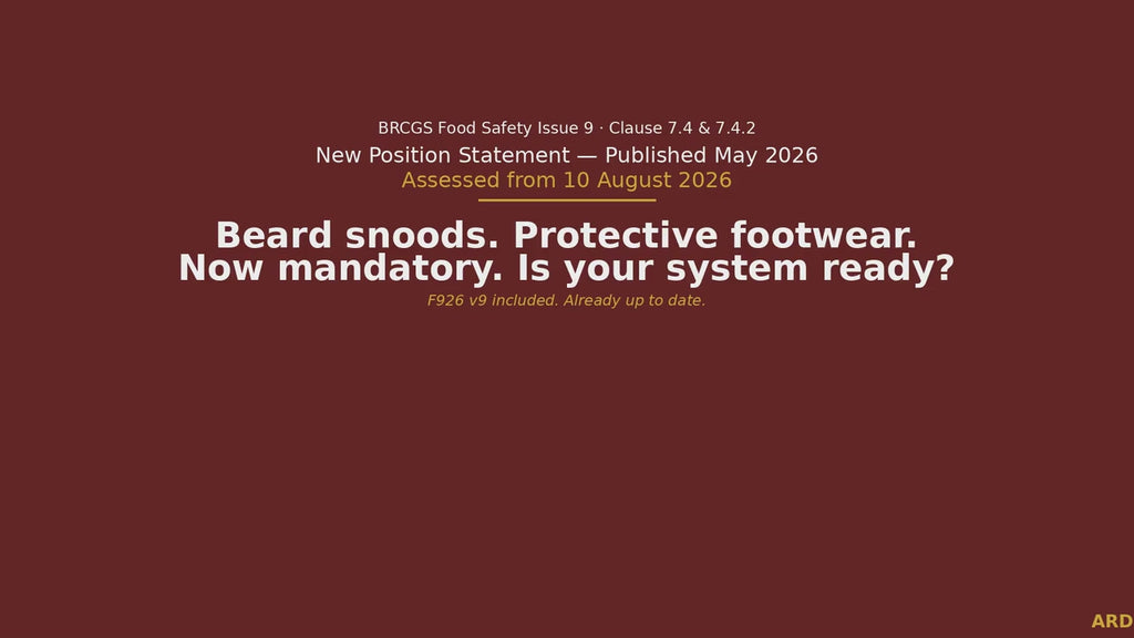 BRCGS Food Safety  Personnel Hygiene, Protective Clothing, F926 v9 Compliant Systems Full Pack Documents
