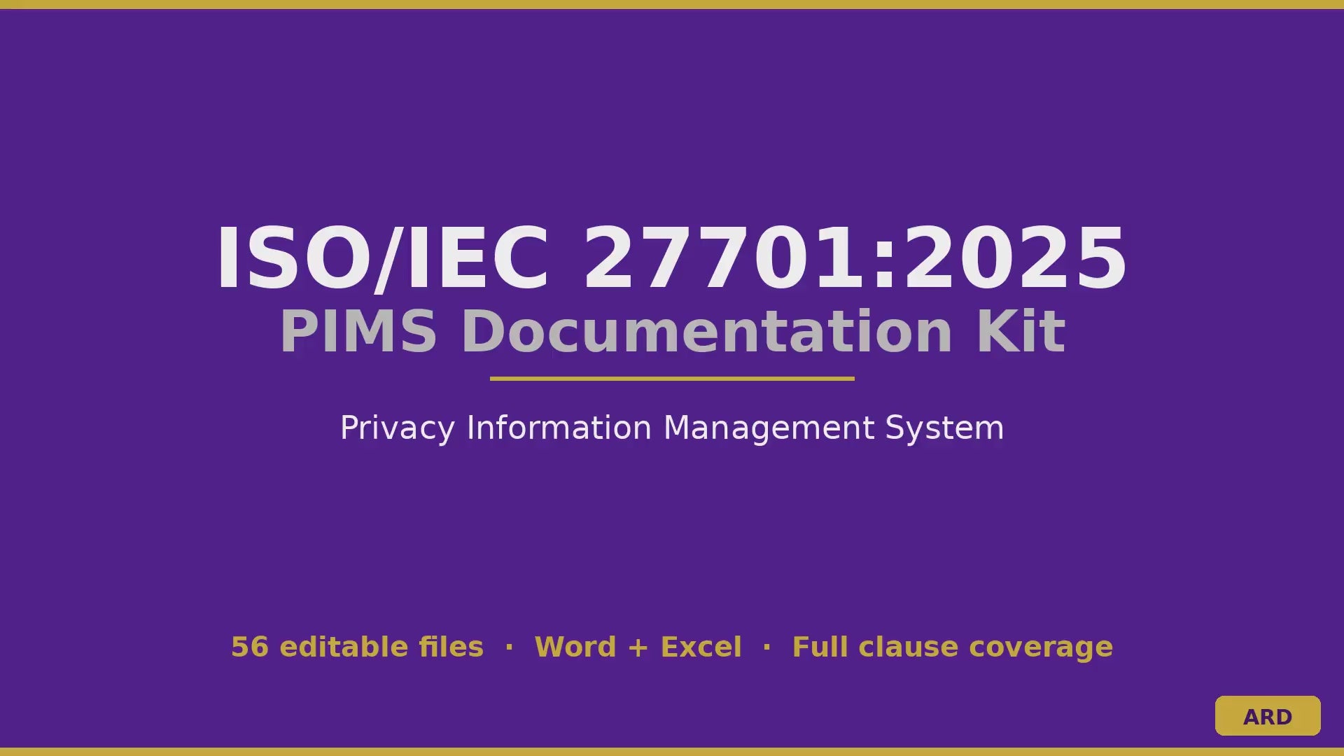 ISO/IEC 27701:2025 Privacy Information Management System Full Pack Documents