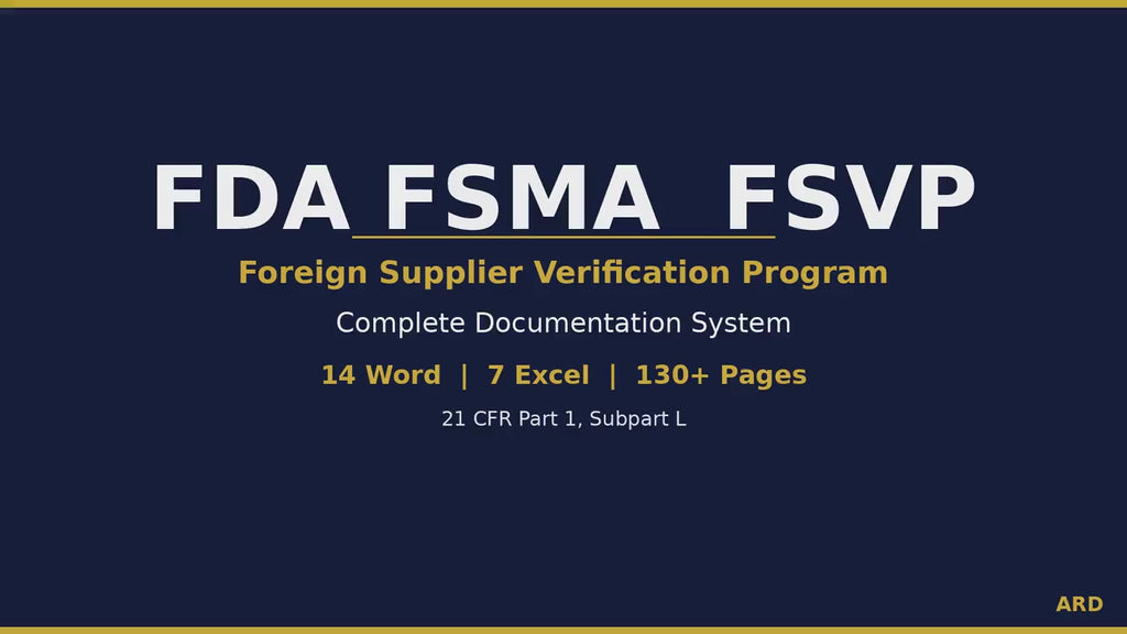 FSVP Documentation + FDA FSMA Foreign Supplier Verification Program System Full Pack Documents