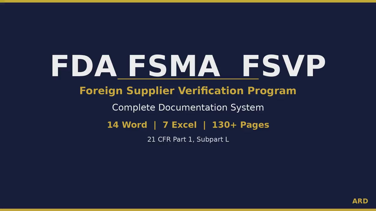 FSVP Documentation + FDA FSMA Foreign Supplier Verification Program System Full Pack Documents