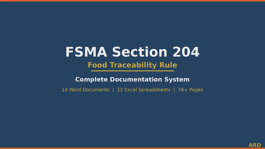FSMA 204 Food Traceability Plan +  | FDA Compliance Documentation ( Systems Full Pack Documents )