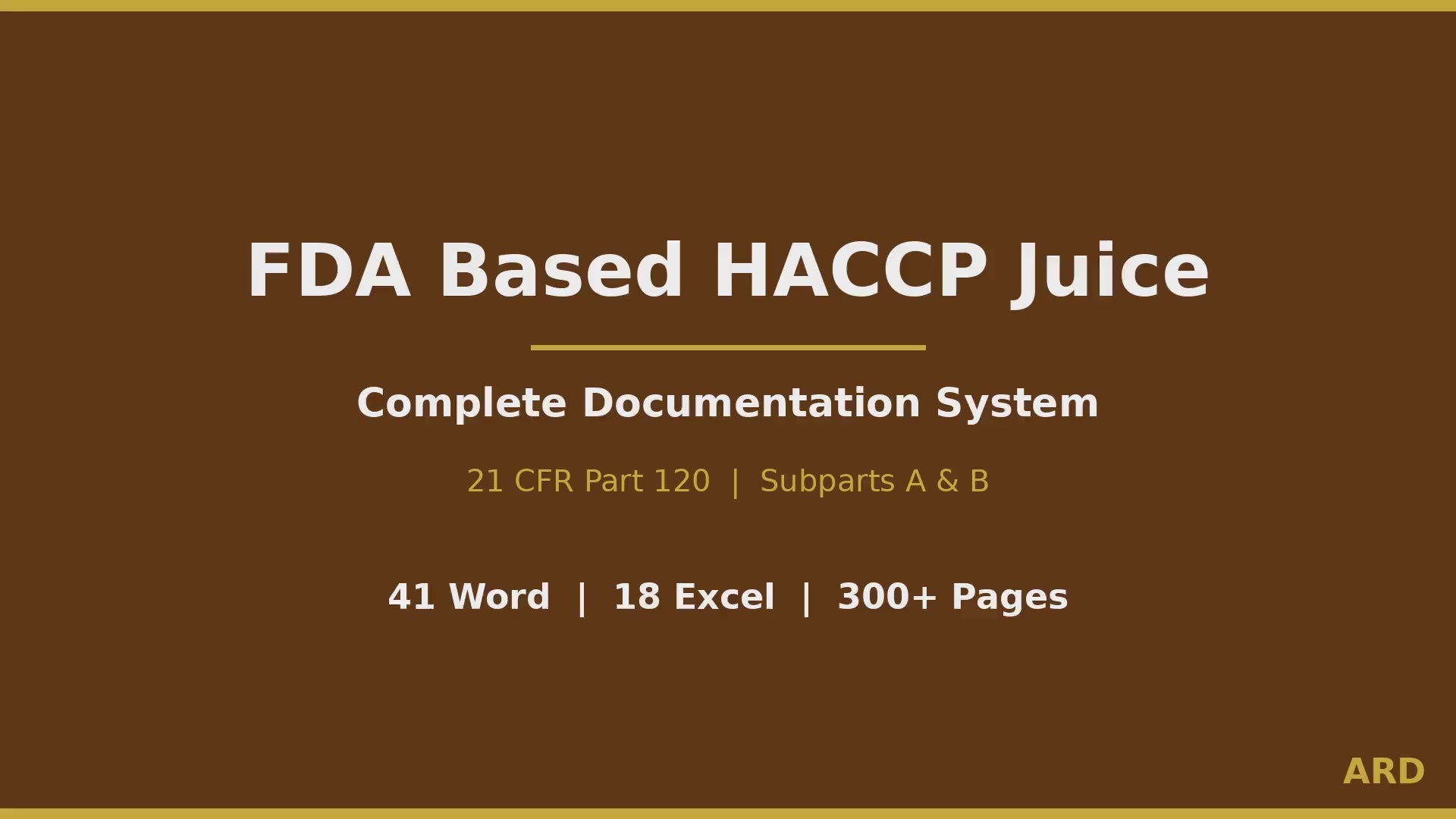 FDA Juice HACCP Documentation System  Full Pack ( 21 CFR Part 120 5-Log SSOp Food Safety )